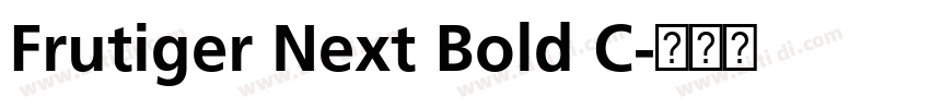 Frutiger Next Bold C字体转换 Frutiger Next Bold C字体转换
